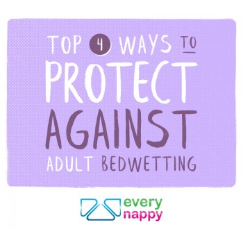 Top 4 Ways to Protect Against Adult Bedwetting
